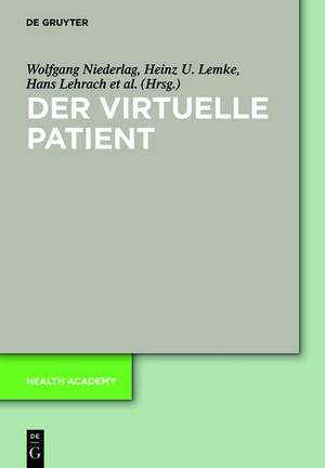 virtuelle Patient de Wolfgang Niederlag