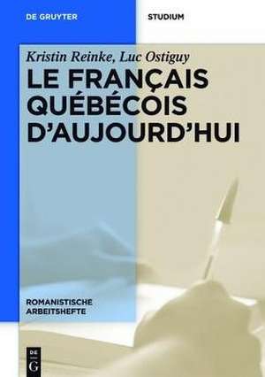 Le français québécois d’aujourd’hui de Kristin Reinke