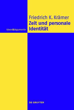 Zeit und personale Identität de Friedrich Karl Krämer