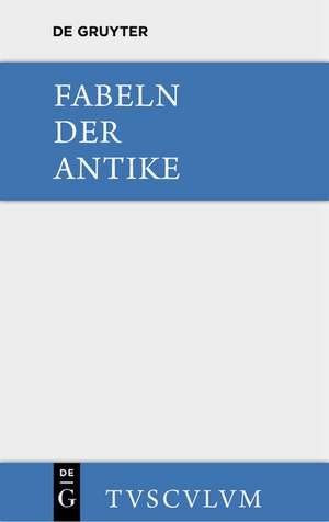 Fabeln der Antike: Griechisch - Lateinisch - Deutsch de Harry C. Schnur