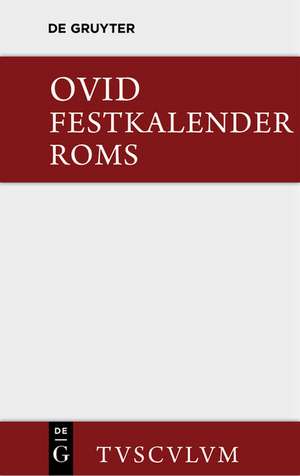 Fasti / Festkalender Roms de Ovid