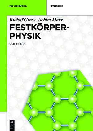 Festkörperphysik de Rudolf Gross