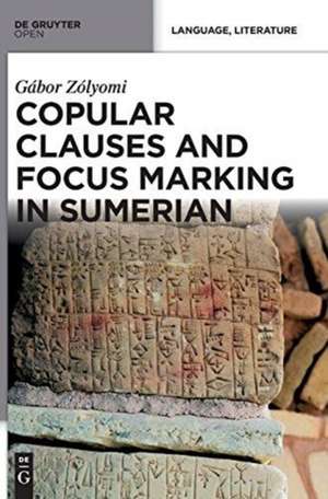 Copular Clauses and Focus Marking in Sumerian de Gábor Zólyomi