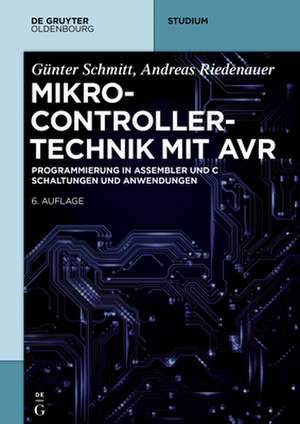 Riedenauer, A: Mikrocontrollertechnik mit AVR