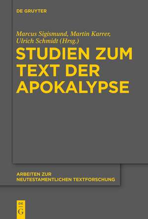 Studien zum Text der Apokalypse de Marcus Sigismund