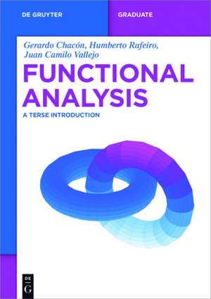 Functional Analysis: A Terse Introduction de Gerard Chacón