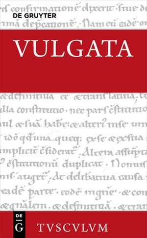 Vulgata 01. Genesis - Exodus - Leviticus - Numeri - Deuteronomium de Michael Fieger