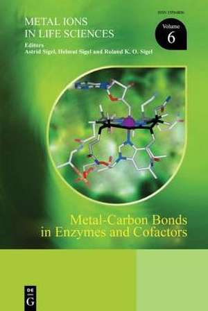 Metal-Carbon Bonds in Enzymes and Cofactors de Astrid Sigel