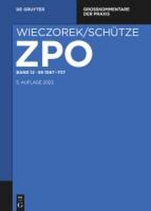 Zivilprozessordnung und Nebengesetze §§ 1067-1117 de Rolf A. Schütze