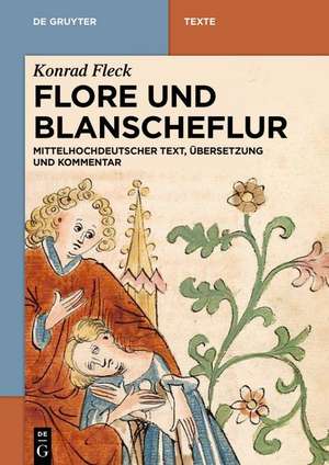 Flore und Blanscheflur de Konrad Fleck