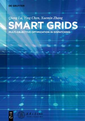 Smart Power Systems and Smart Grids de Qiang Lu