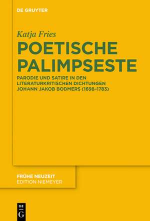 Poetische Palimpseste de Katja Fries