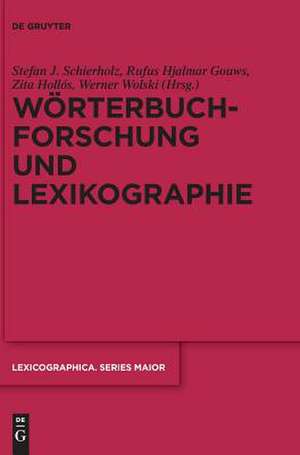 Worterbuchforschung Und Lexikographie: Uber Einen Beitrag Zur Modernen Weltdichtung de Stefan J. Schierholz