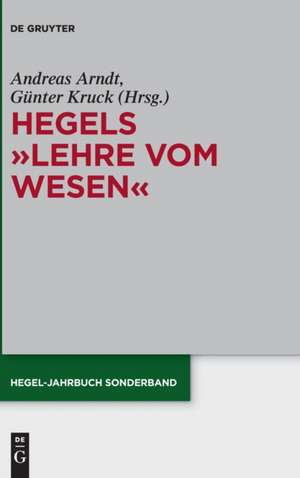 Hegels "Lehre Vom Wesen": Gerichtsakten Aus Der Trierer Papyrussammlung (P.Trier I) de Andreas Arndt