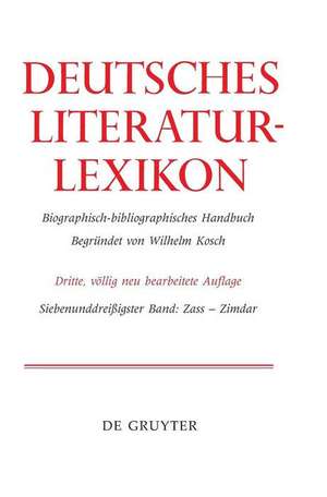 Deutsches Literatur-Lexikon Band 37 Zass - Zobel