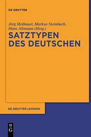 Satztypen Des Deutschen: Ein Kompendium de Jörg Meibauer