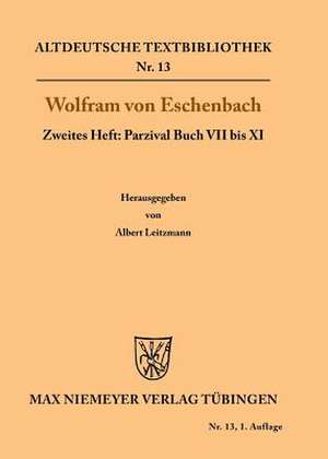 Parzival Buch VII bis XI de Albert Leitzmann