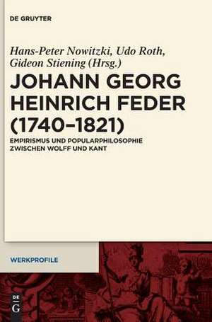 Johann Georg Heinrich Feder (1740¿1821) de Hans-Peter Nowitzki