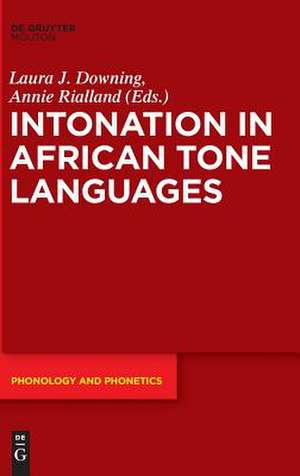 Intonation in African Tone Languages de Annie Rialland