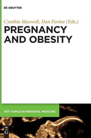 Pregnancy and Obesity de Dan Farine