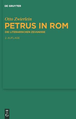 Petrus in Rom de Otto Zwierlein