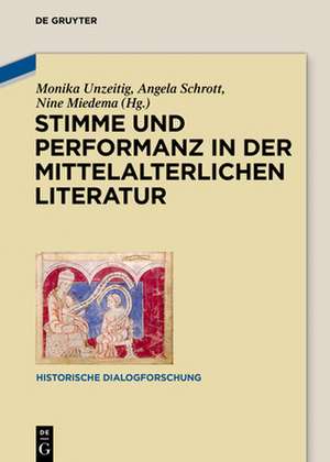 Stimme und Performanz in der mittelalterlichen Literatur de Monika Unzeitig