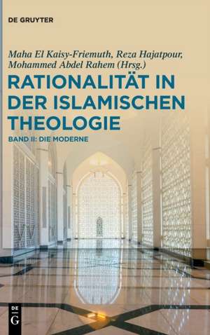 Rationalität in der Islamischen Theologie de Maha El Kaisy-Friemuth