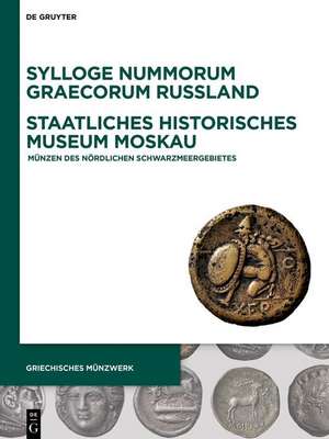 Sylloge Nummorum Graecorum Russland, Staatliches Historisches Museum Moskau de Mikhail Grigorevich Abramzon