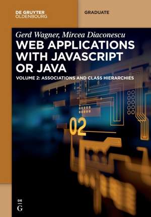 Web Applications with JavaScript or Java de Gerd Wagner