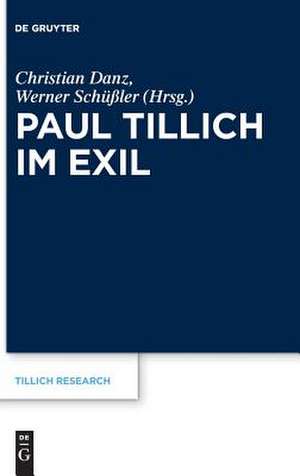 Paul Tillich im Exil de Werner Schüßler