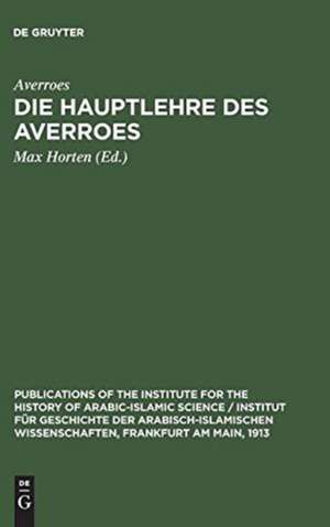 Die Hauptlehre des Averroes de Averroes