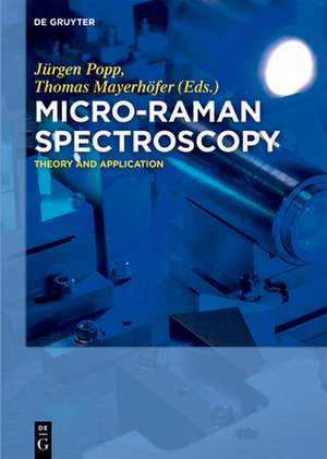 Micro-Raman Spectroscopy de Jürgen Popp