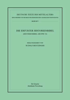 Die Erfurter Historienbibel de Rudolf Bentzinger