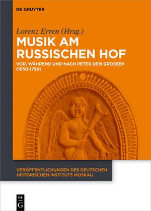 Musik Am Russischen Hof de Lorenz Erren