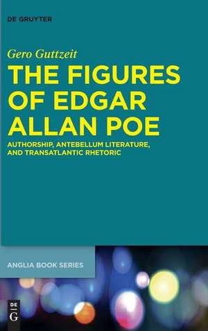 The Figures of Edgar Allan Poe de Gero Guttzeit