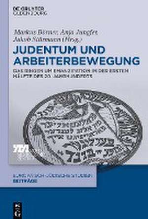 Judentum Und Arbeiterbewegung de Markus Borner