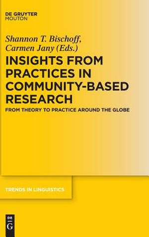 Insights from Practices in Community-Based Research de Carmen Jany