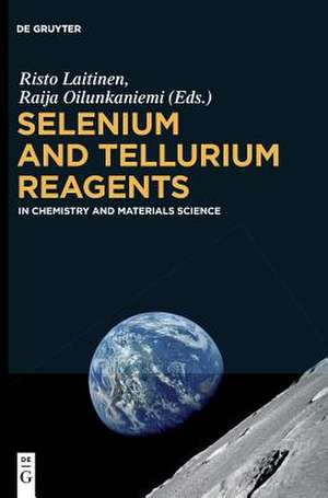 Selenium and Tellurium Reagents de Risto Laitinen