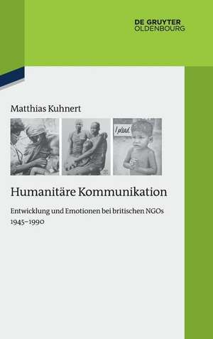 Humanitäre Kommunikation de Matthias Kuhnert