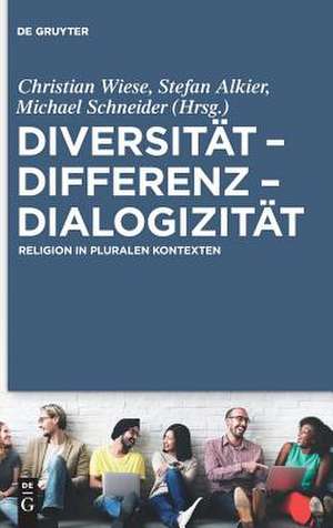 Diversitat - Differenz - Dialogizitat de Stefan Alkier