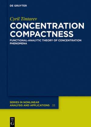 Concentration Compactness de Cyril Tintarev