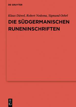 Die südgermanischen Runeninschriften de Klaus Düwel