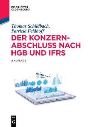 Schildbach, T: Konzernabschluss nach HGB und IFRS