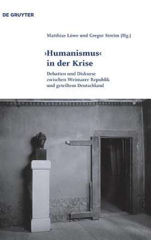 'Humanismus' in Der Krise de Gregor Streim