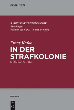 In der Strafkolonie de Franz Kafka