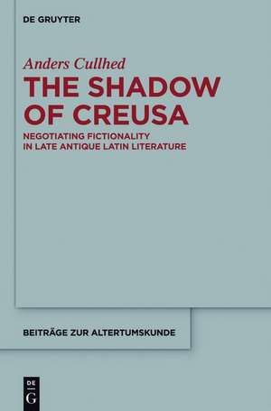 The Shadow of Creusa de Anders Cullhed