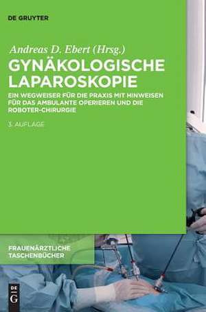 Ebert, A: Gynäkologische Laparoskopie