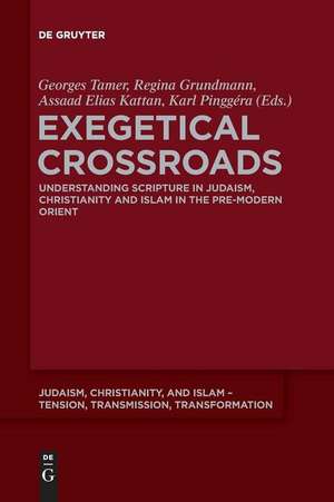 Exegetical Crossroads de Georges Tamer