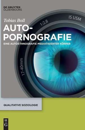 Autopornografie de Tobias Boll