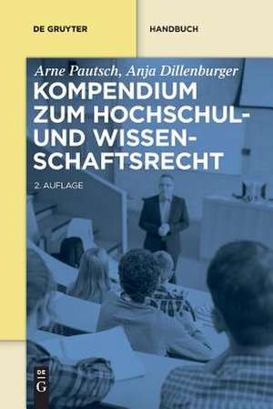 Kompendium zum Hochschul- und Wissenschaftsrecht de Anja Dillenburger